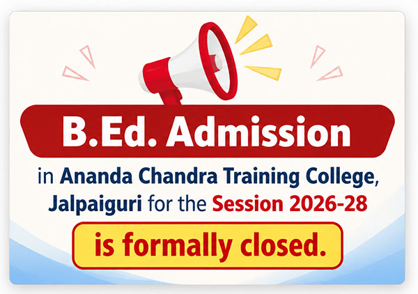 B.Ed. Admission 2026–2028 is officially closed